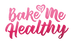 Bake Me Healthy logo