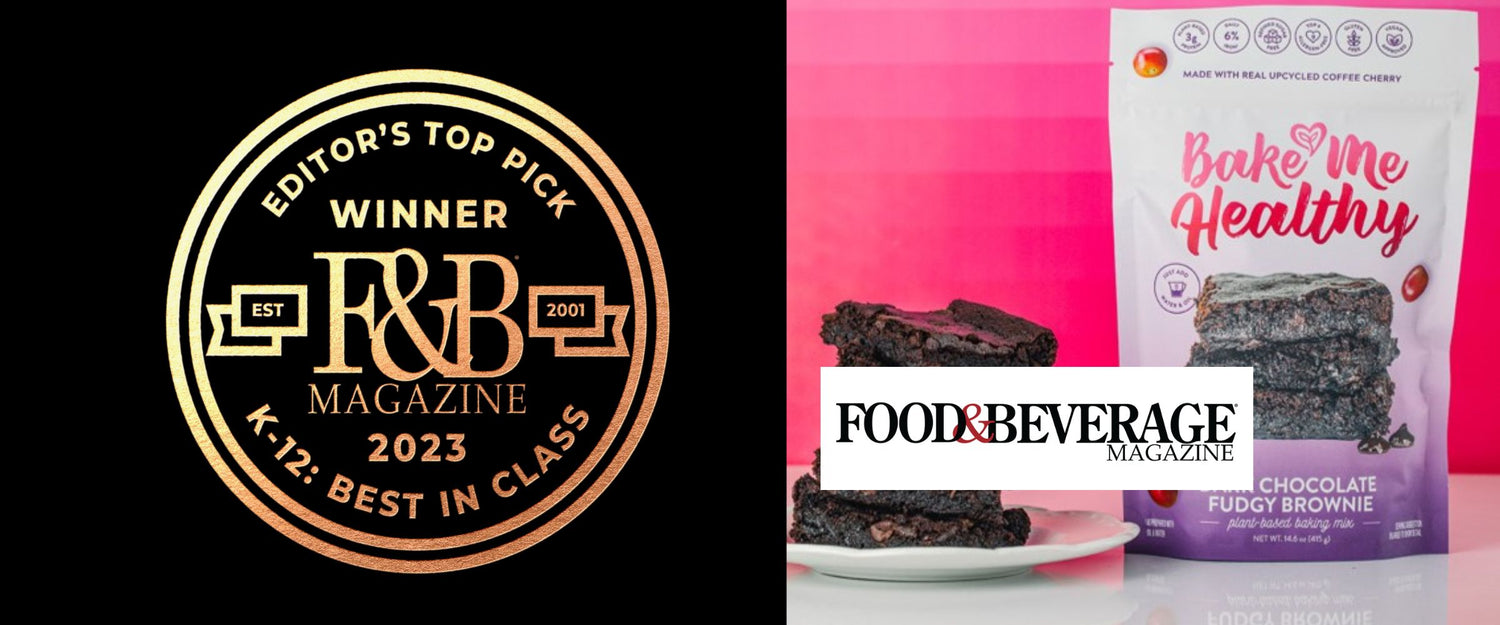 FOOD & BEVERAGE MAGAZINE EDITOR'S TOP PICK BEST IN CLASS - K-12